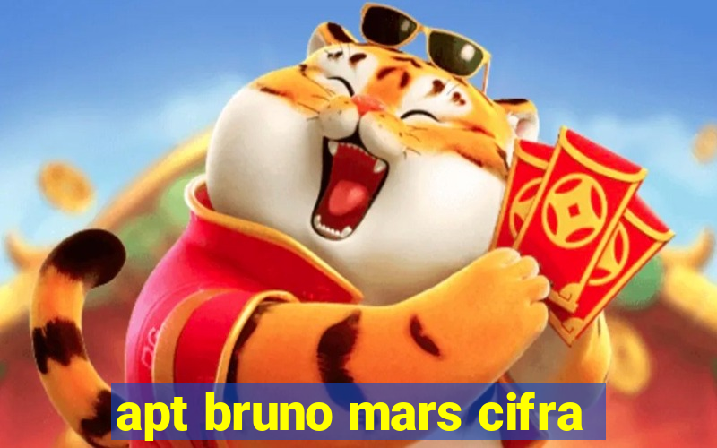 apt bruno mars cifra